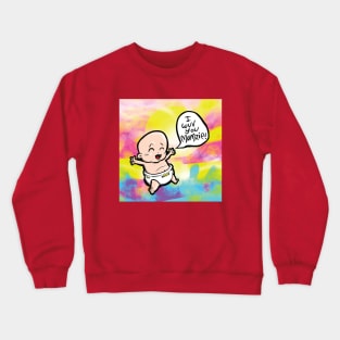 I LOVE YOU MOM I wuv you mumzie Creative Art - Flying Babies - Love Your Mom with THIS! Lone Baby Comic Crewneck Sweatshirt